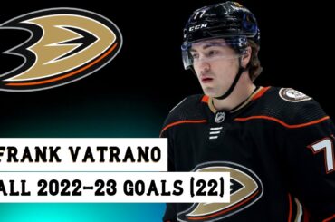 Frank Vatrano (#77) All 22 Goals of the 2022-23 NHL Season