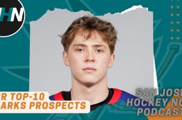 Our Pre-Season Sharks' Top-10 Prospects