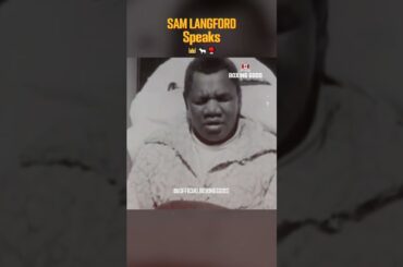 RARE The Great Sam Langford Speaks
