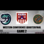 NAHA 2022-23 Western Conf. Quarterfinal Game 2 - San Diego Riptide @ Oakland Seals (OAK leads 1-0)