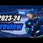 2023-24 Season Preview: Vancouver Canucks