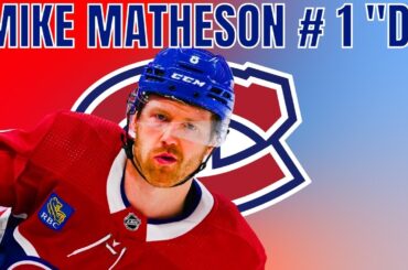 HABS MATHESON IS HE #1 DEFENSEMAN?