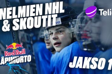 Unelmien NHL & Skoutit I Red Bull Läpimurto I OSA 13