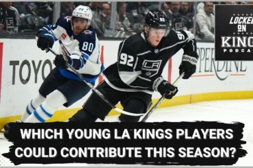 Which young LA Kings could contribute this season?