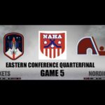 NAHA 2022-23 Eastern Conf. Quarterfinal Game 5 - Florida Rockets @ Quebec Nordiques (QBC leads 3-1)