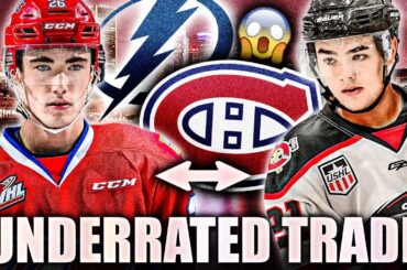 The Most UNDERRATED Habs Trade So Far (W/ Tampa Bay Lightning) Re: Sean Farrell—Canadiens Prospects