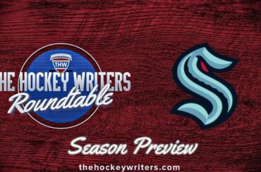 Seattle Kraken 2023-24 NHL Season Preview | The Hockey Writers Roundtable