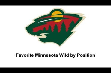 My Favorite Minnesota Wild by Position