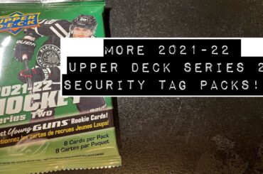 More 2021-22 Upper Deck Series 2 Security Tag Packs! #hockeycards #upperdeckseries2 #upperdeckhockey