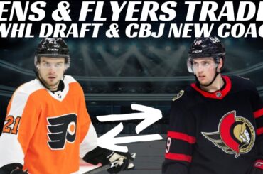 NHL Trade Rumours - Huge Sens & Flyers Trade? Avs Goalie Trade? PWHL Draft & More