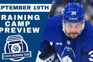 MAPLE LEAFS TRAINING CAMP PREVIEW FEATURING GUEST FRANK SERAVALLI | Leafs Morning Take