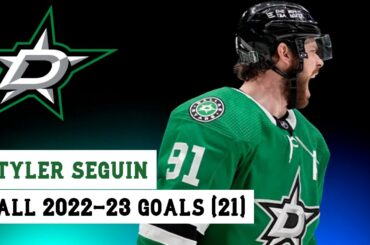 Tyler Seguin (#91) All 21 Goals of the 2022-23 NHL Season