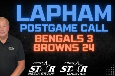 Dave Lapham Postgame Call | Cincinnati Bengals Fall 24-3 To Cleveland Browns