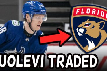 Canucks Trade Olli Juolevi to Florida for Juulsen and Lammikko