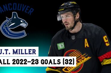 J.T. Miller (#9) All 32 Goals of the 2022-23 NHL Season