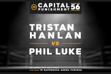 Capital Punishment 56 - Fight 10 - Tristan Hanlan vs Phil Luke