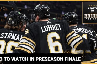 Players to watch in the Bruins preseason finale