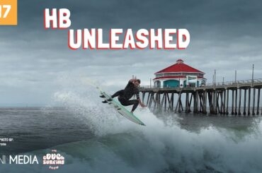 Huntington Beach UNLEASHED  - Live Surfing - The Couch Surfing Show #17