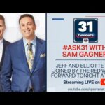 31 Thoughts LIVE with Sam Gagner