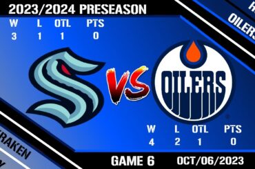 NHL Live Full Game Reactions Preseason Game 6 Seattle Kraken VS Edmonton Oilers