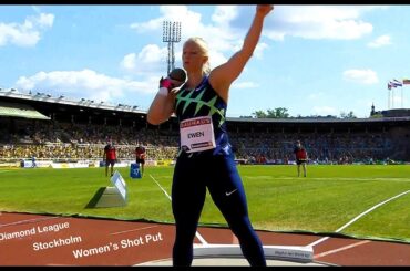 Women's Shot Put (Complete).  Diamond League.  Stockholm Olympic Stadium.  July 4, 2021.