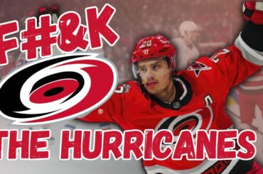 F*ck Your Team: Why I Hate the 2023-2024 Carolina Hurricanes | NHL Season Preview