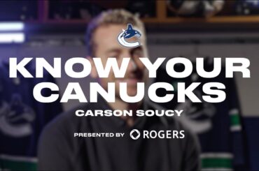 Carson Soucy - Know Your Canucks