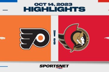 NHL Highlights | Flyers vs. Senators - October 14, 2023