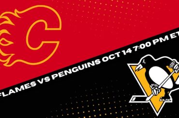 Calgary Flames vs Pittsburgh Penguins Prediction, Pick and Odds | NHL Hockey Pick for 10/14