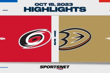 NHL Highlights | Hurricanes vs. Ducks - October 15, 2023