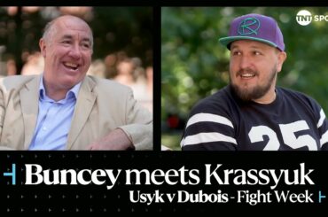 Buncey meets Krassyuk | Oleksandr Usyk v Daniel Dubois | Exclusive #usykdubois boxing interview