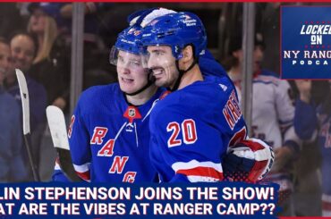 Colin Stephenson talks Ranger practice vibes, Cuylle, Lafreniere, UFA pickups and more!!