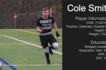 Cole Smith- Bridgton Soccer Highlights