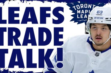 Maple Leafs trade talk!