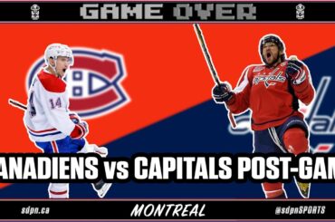 Canadiens vs Washington Capital Post Game Recap - October 21, 2023 | Game Over: Montreal