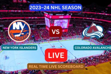 New York Islanders vs Colorado Avalanche Live Score Update Today Hockey 2023-24 NHL Season Match