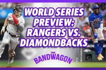 2023 World Series preview: Texas Rangers vs. Arizona Diamondbacks | The Bandwagon