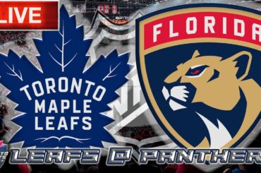 Toronto Maple Leafs vs Florida Panthers LIVE Stream Game Audio  | NHL LIVE Stream Gamecast & Chat