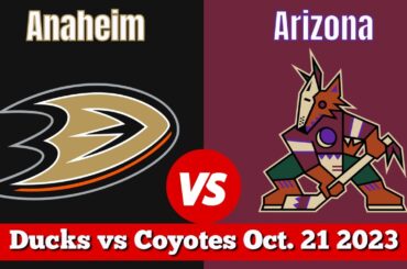 Anaheim Ducks vs Arizona Coyotes | Live NHL Play by Play & Chat