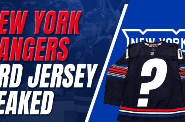 The New York Rangers 3rd Alternate Jersey Has Been Leaked! My Thoughts & Opinions On The Jersey!