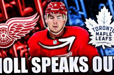 JUSTIN HOLL SPEAKS OUT ON THE TORONTO MAPLE LEAFS MEDIA & LEAVING (Detroit Red Wings News Today NHL)