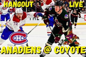 Montreal Canadiens @ Arizona Coyotes Hangout Live 11/02/23