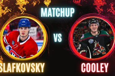 MATCHUP SLAFKOVSKY VS COOLEY ROUND 1