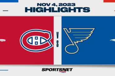 NHL Highlights | Canadiens vs. Blues - November 4, 2023