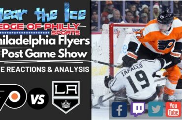 LIVE I Flyers vs Kings Reaction & Analysis I Flyers Post Game Show
