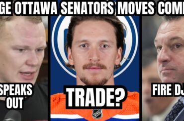 Ottawa Senators HUGE MOVES COMING! NHL Trade Rumours, Brady Tkachuk Calls Out Sens Fans: “FIRE DJ”