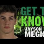 Get to Know Jayson Megna