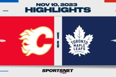 NHL Highlights | Flames vs. Maple Leafs - November 10, 2023