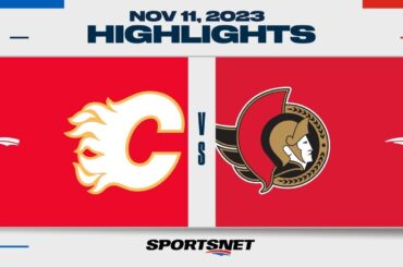 NHL Highlights | Flames vs. Senators - November 11, 2023