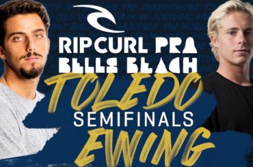 Filipe Toledo vs Ethan Ewing SEMIFINALS Rip Curl Pro Bells Beach Heat Replay